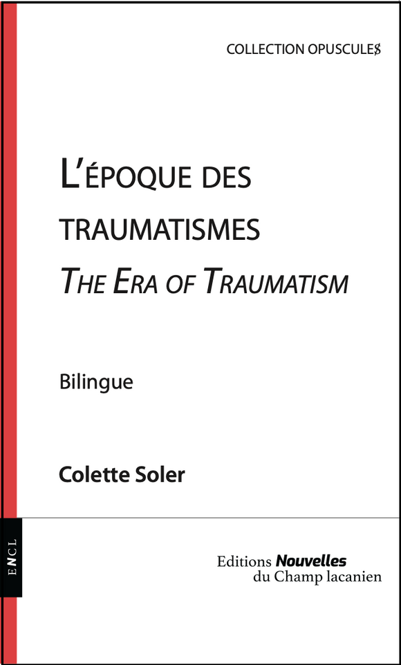 L'époque des traumatismes