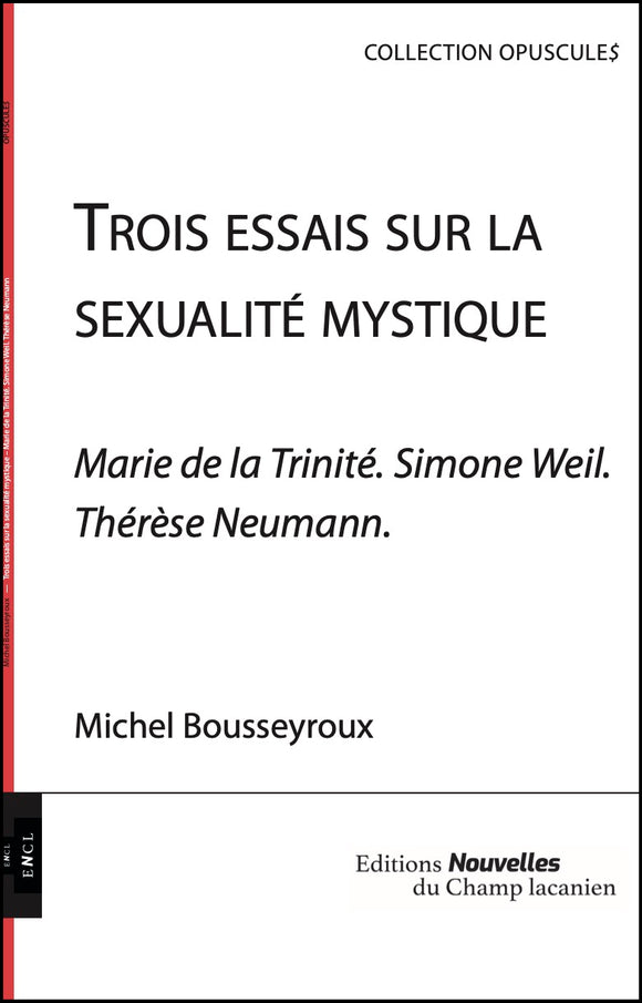 Trois essais sur la sexualité mystique